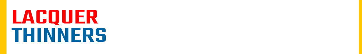Lacquer thinner