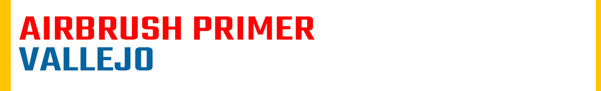 Airbrush Vallejo Primer